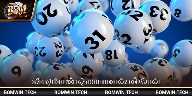 Cách nuôi dàn đề – Chiến thuật nuôi khung trúng đậm 2 Các lợi ích nổi bật khi theo dàn đề lâu dài