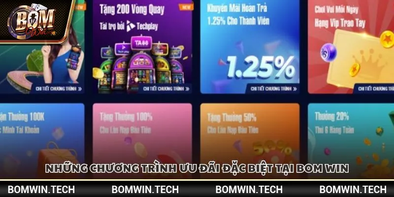 Khuyến mãi Bomwin - Cập nhật các chương trình ưu đãi hot 3 Những chương trình ưu đãi đặc biệt tại Bom win